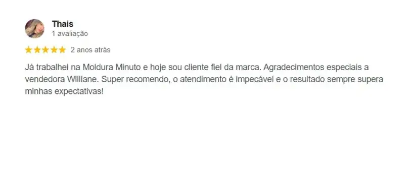 Avaliação 5 estrelas de cliente da Moldura Minuto